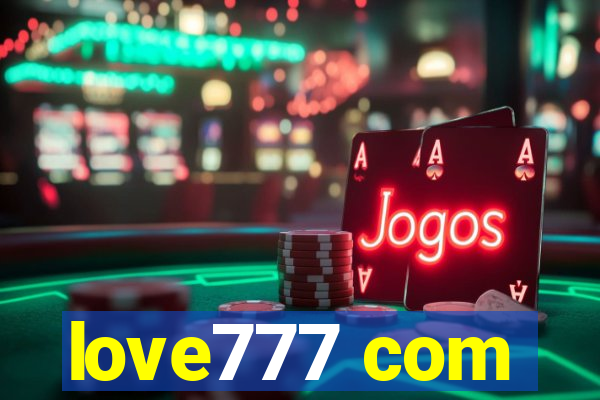 love777 com